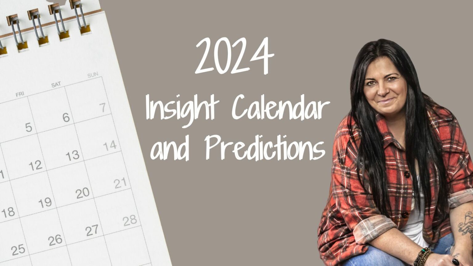 2024 Insight Calendar & Predictions Carmel Joy Baird