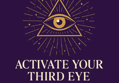 Activate Your Third Eye 2 Activate Your Third Eye 2